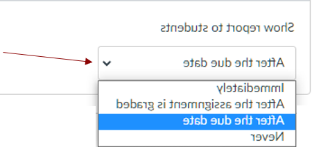 screenshot of the how to report to students dropdown menu